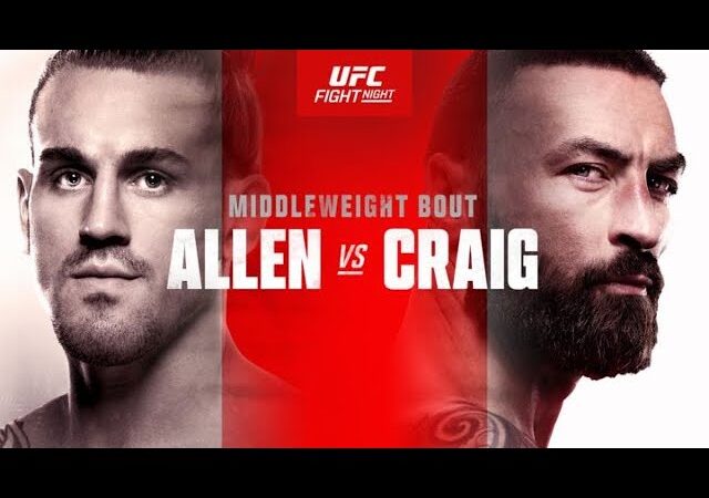 UFC Fight Night: Allen vs. Craig Betting Picks and Preview